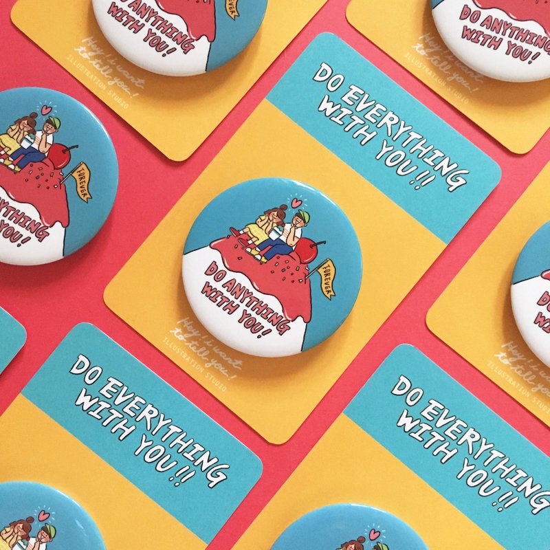 Do anything with you  / 大徽章 - 徽章/别针 - 塑料 多色
