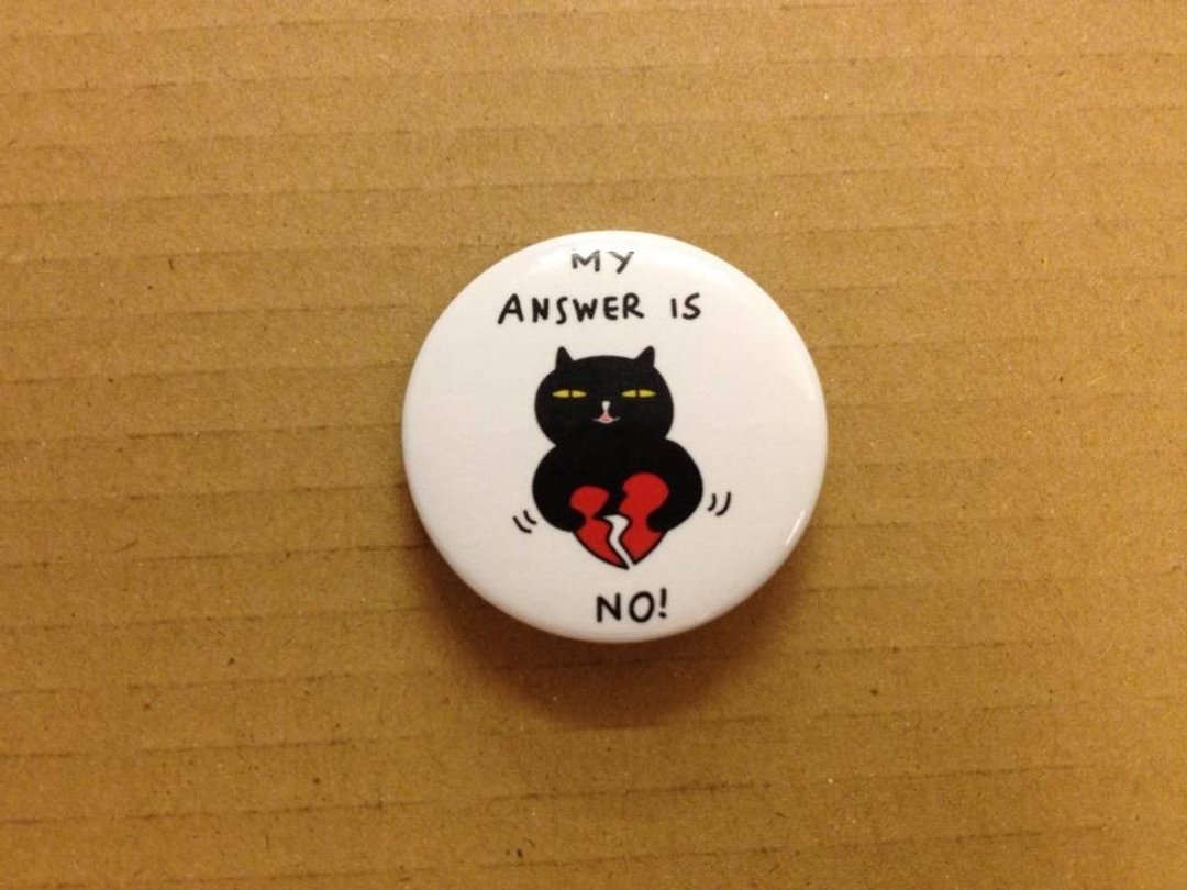 ↀᆺↀ✦ 坏猫咪系列小徽章 - My Answer Is No! - 徽章/别针 - 其他金属 白色