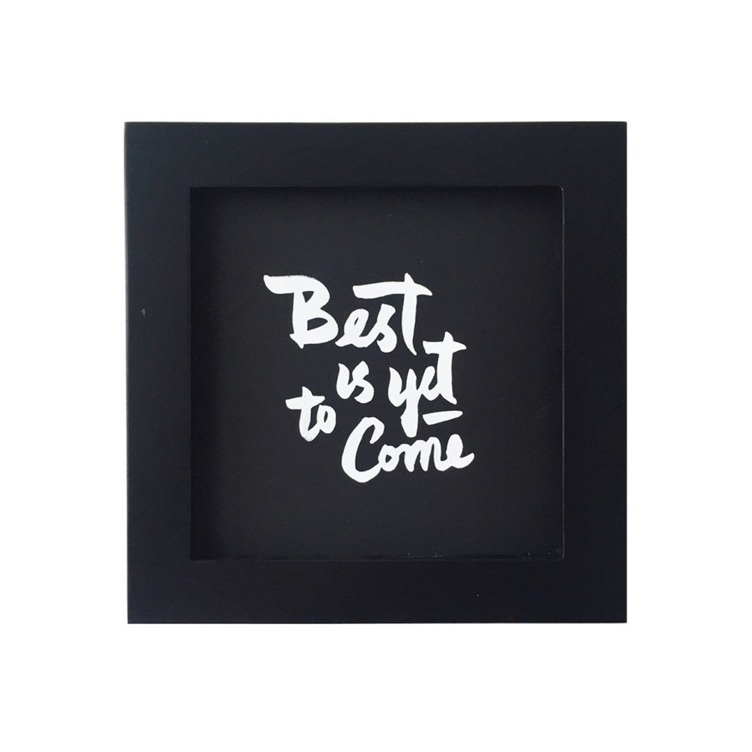 简约字体摆设(连相架): Best is yet to come, 黑色, 5"x5" - 摆饰 - 纸 黑色