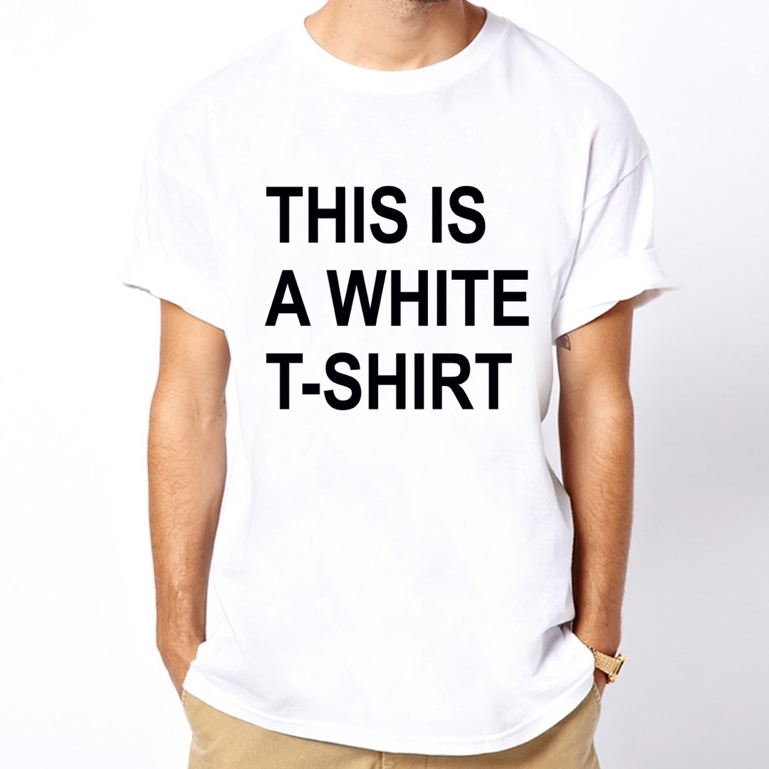 THIS IS A WHITE T-SHIRT 短袖T恤-白色 文青 设计 文字 趣味 幽默 - 男装上衣/T 恤 - 其他材质 白色