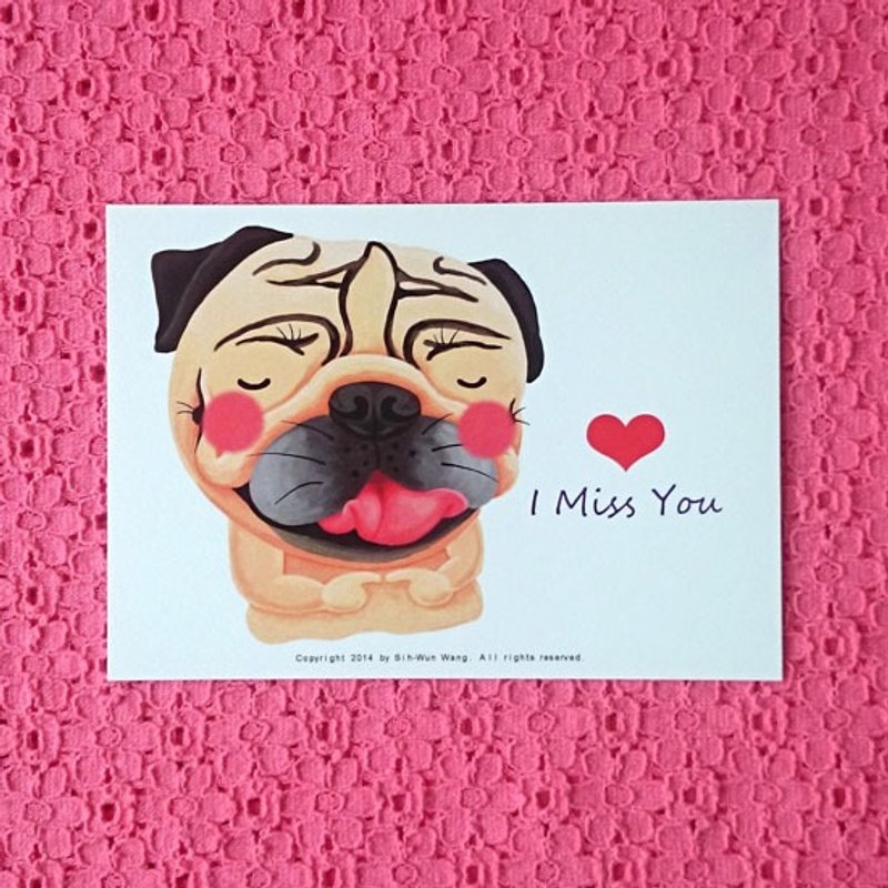 I Miss You 巴哥明信片 - 卡片/明信片 - 纸 白色