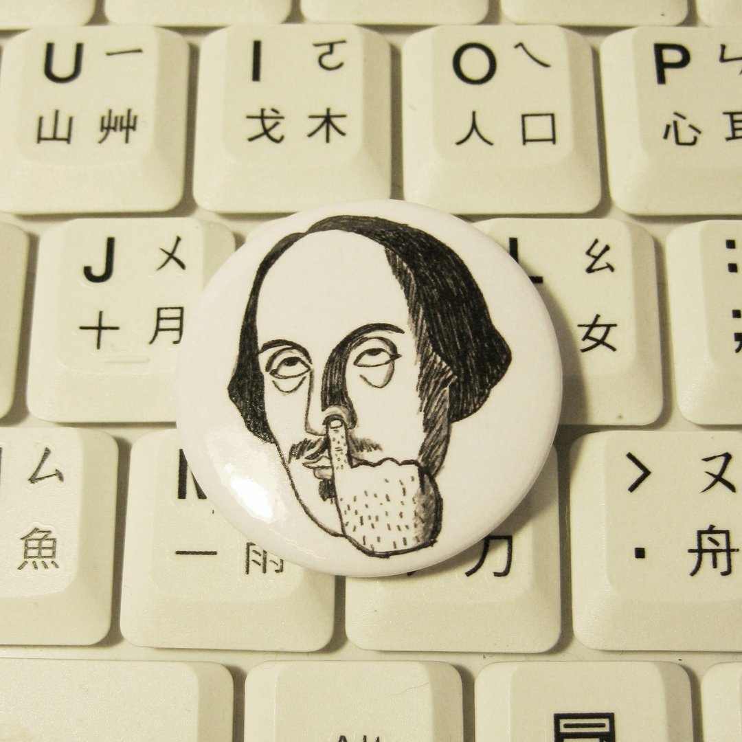 【莎士比亚先生毫不在乎】手绘风小胸章 - 徽章/别针 - 塑料 白色