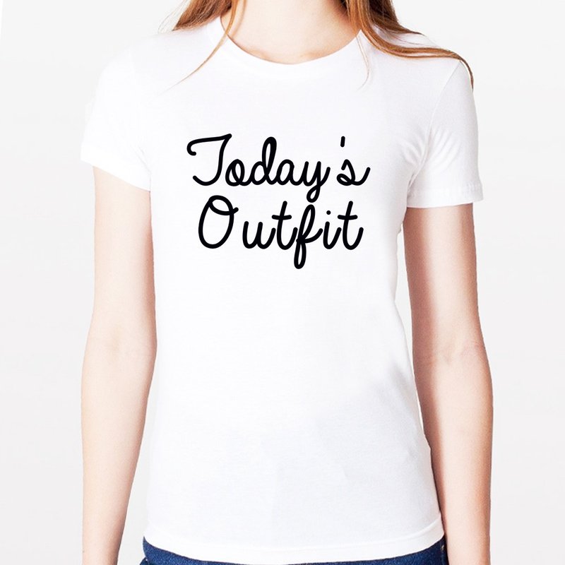 Today's Outfit女生短袖T恤-2色 今天的服装 装扮 文青 艺术 设计 时髦 文字 时尚 - 女装 T 恤 - 其他材质 多色