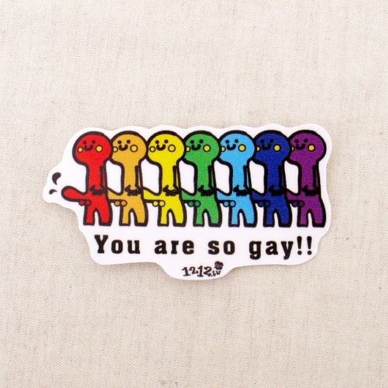 逗趣到处贴防水贴纸-YOU R SO GAY - 贴纸 - 防水材质 多色