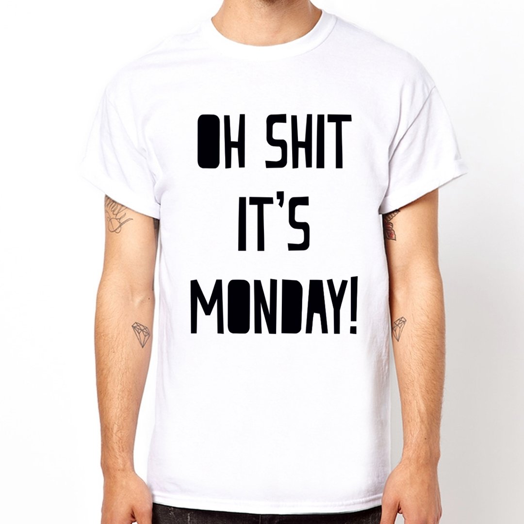 OH SHIT MONDAY短袖T恤 2色 周一症候群文字文青设计 - 男装上衣/T 恤 - 棉 白色