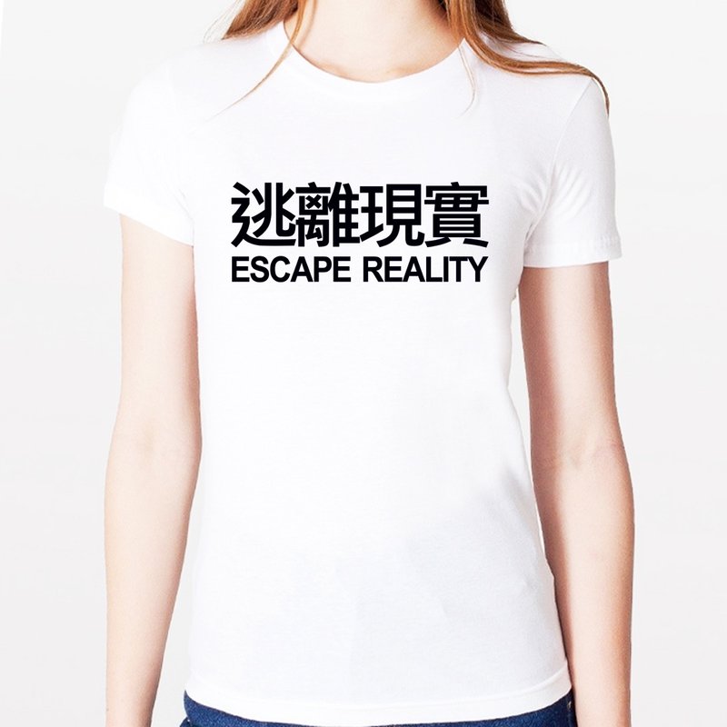 逃离现实ESCAPE REALITY女生短袖T恤-2色 文字 文青 艺术 设计 时髦 - 女装 T 恤 - 其他材质 多色