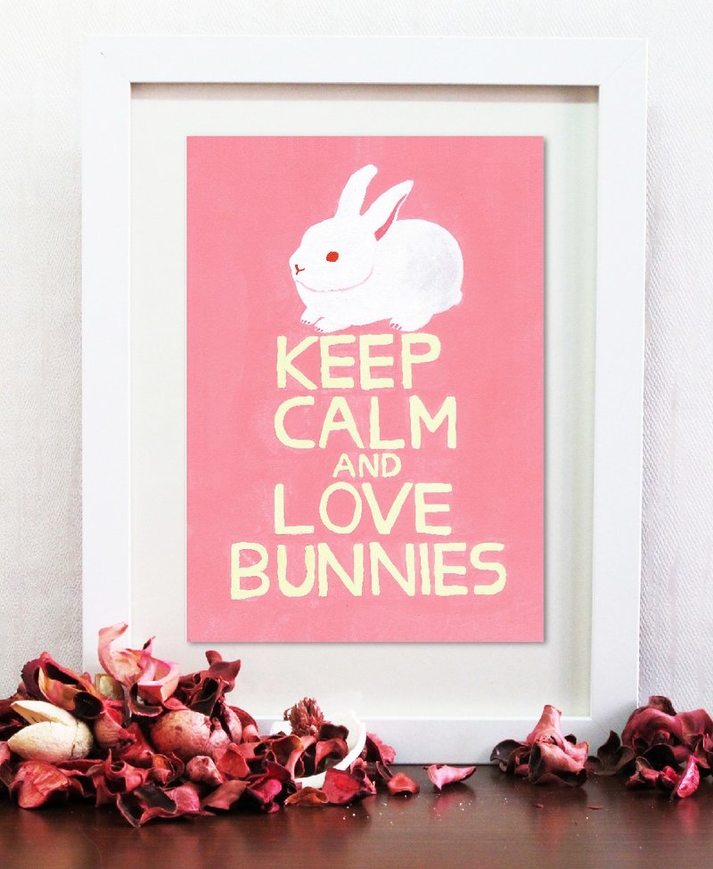 兔子 手绘  插画 复制画 海报/ A3 'Keep calm and love bunnies' - 海报/装饰画/版画 - 纸 粉红色