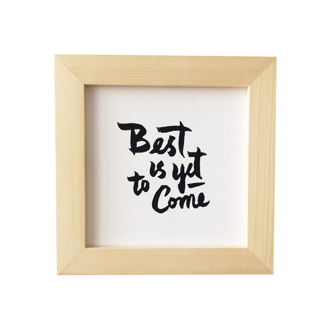 简约字体摆设(连相架): Best is yet to come, 原木色, 5"x5" - 摆饰 - 纸 