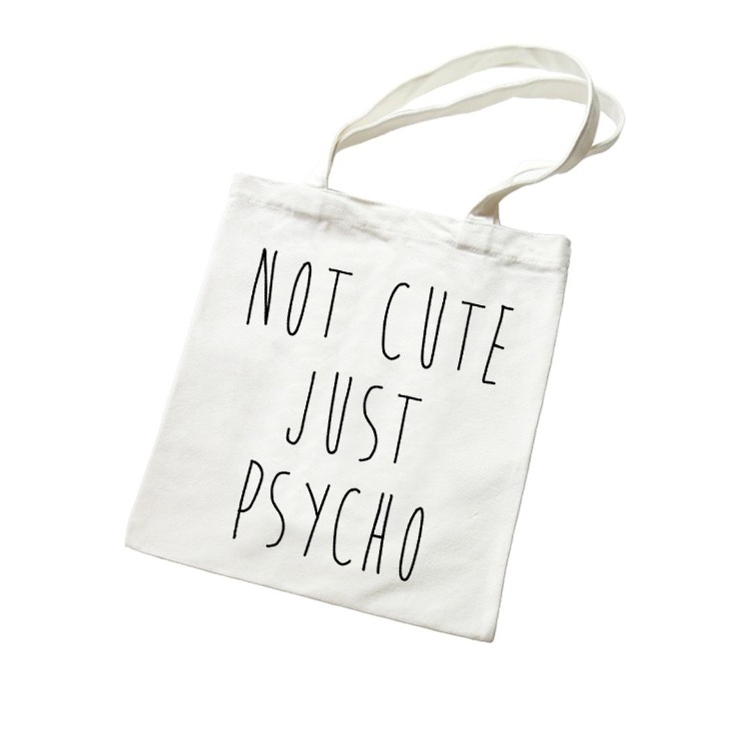 NOT CUTE JUST PSYCHO文青帆布袋文艺环保购物袋单肩手提包袋-米白色 - 侧背包/斜挎包 - 棉．麻 白色