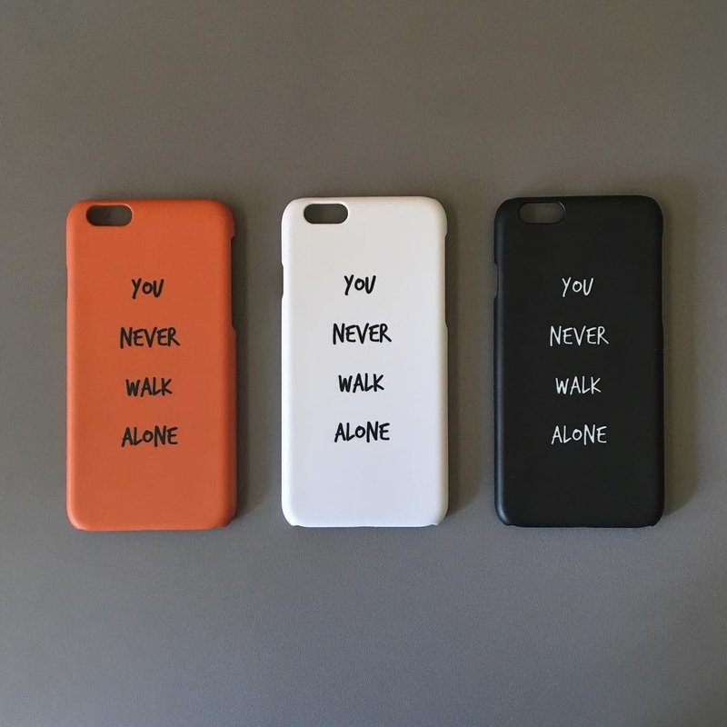 ownlight 手机壳 you never walk alone 原创小众韩版ins风 半包磨砂硬壳 - 手机壳/手机套 - 其他材质 