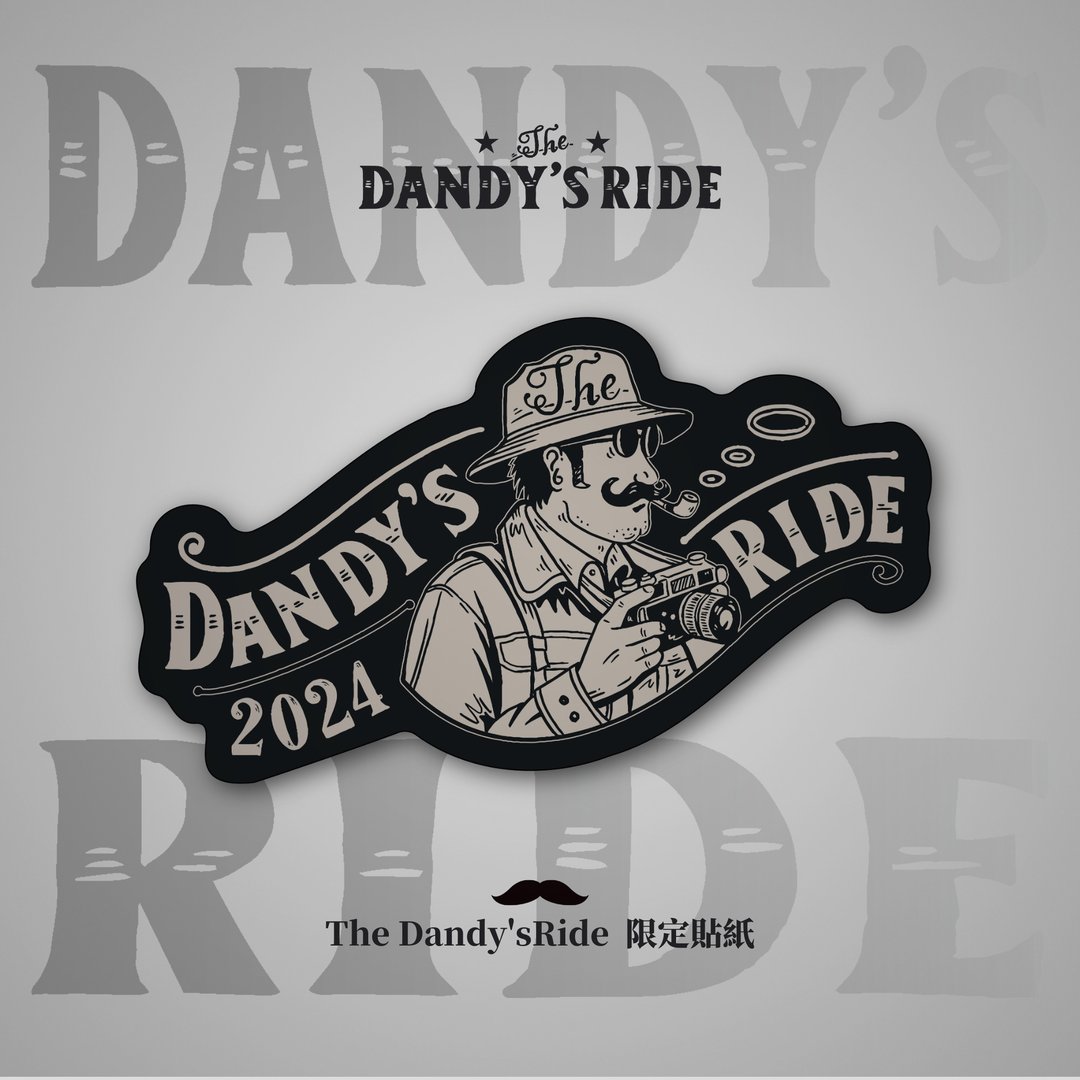 2024 12th THE DANDY'S RIDE 胡子老爹 限定贴纸 防水 耐候 - 贴纸 - 防水材质 