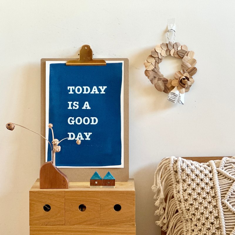 today is a goog day  今日はいい日です - 海报/装饰画/版画 - 纸 