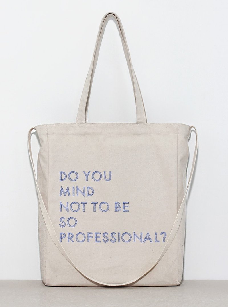 劝世句 [你不要那么专业好不好？] 2种配色! - 侧背包/斜挎包 - 棉．麻 白色
