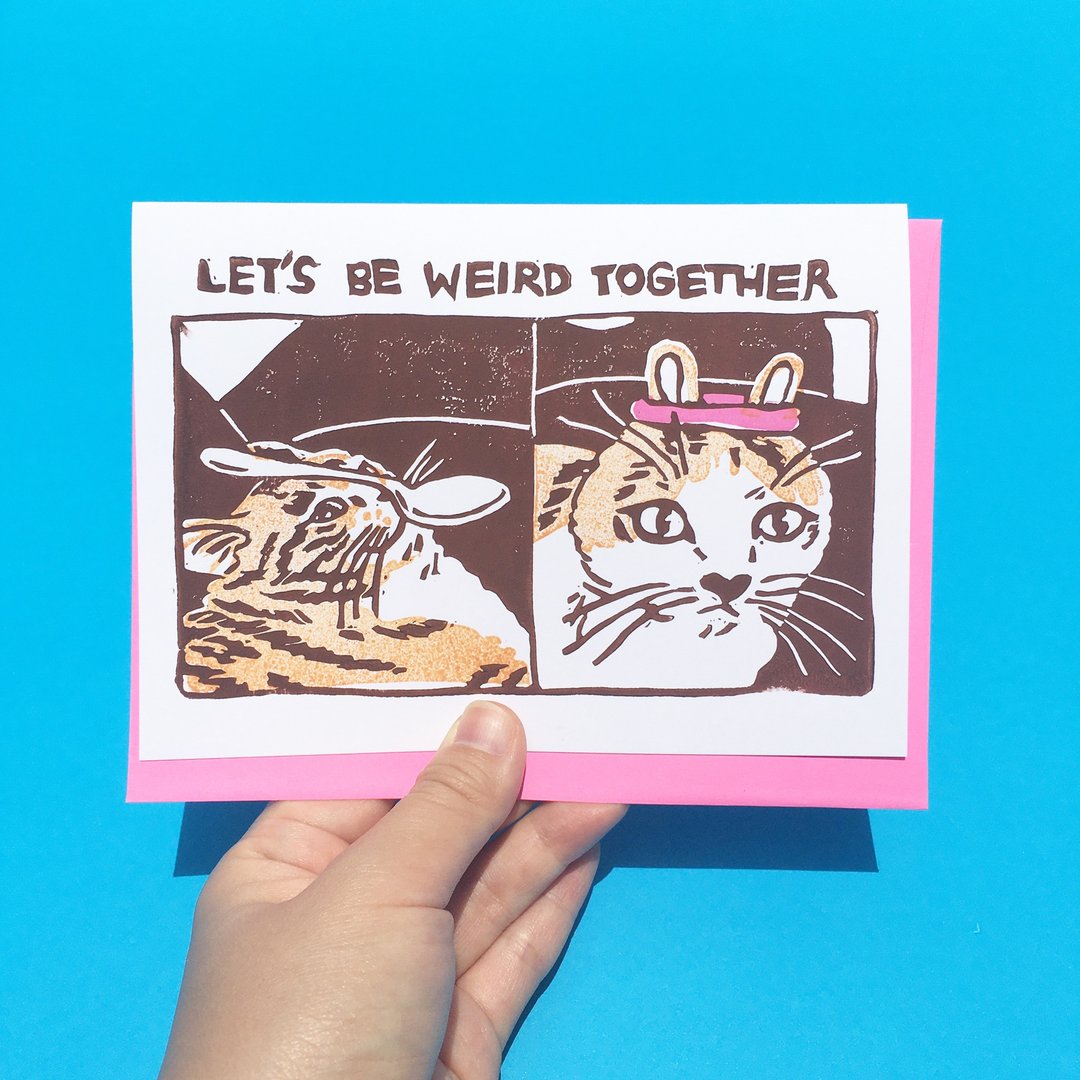 Hand-printed card - Let's Be Weird Together Funny Cat Anniversary - 卡片/明信片 - 纸 