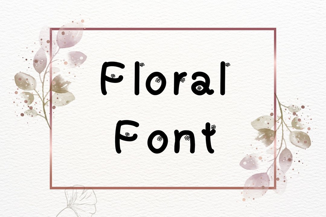 Floral font - 字体设计 - 其他材质 