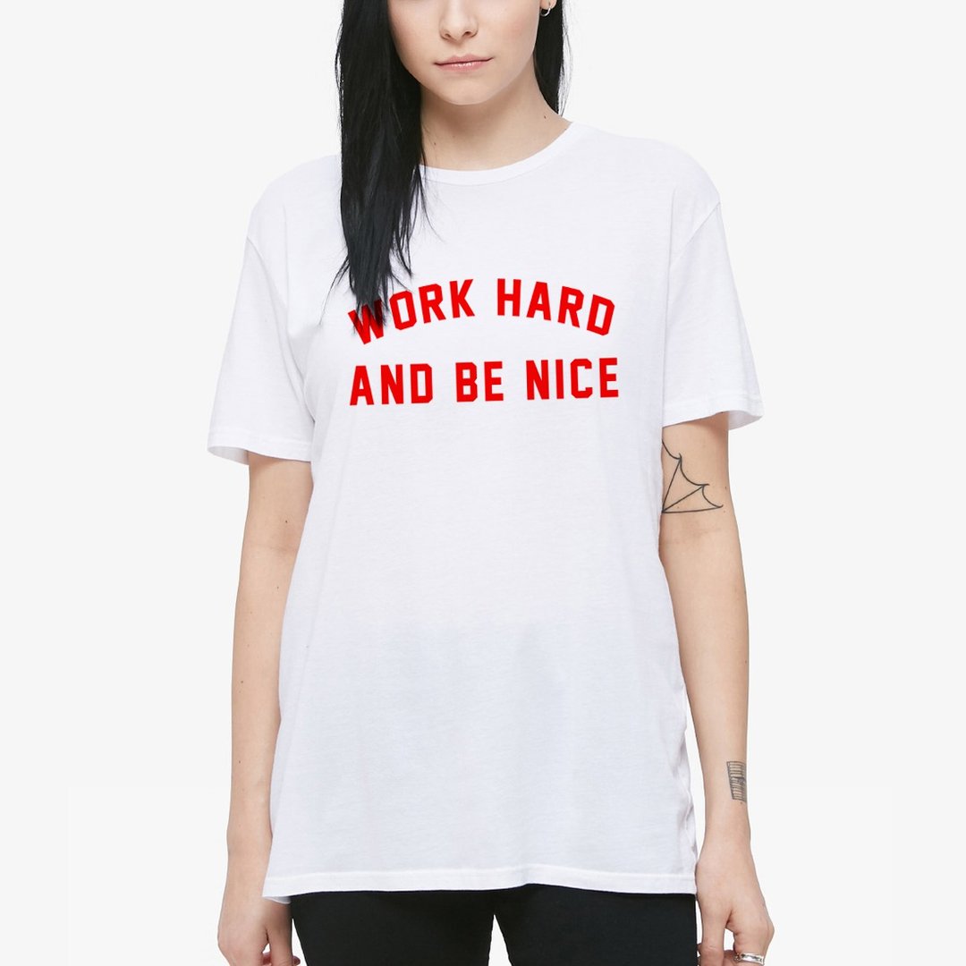 Work Hard and Be Nice 短T 白色 文字 英文 礼物 春装 励志 工作 - 女装 T 恤 - 棉 白色