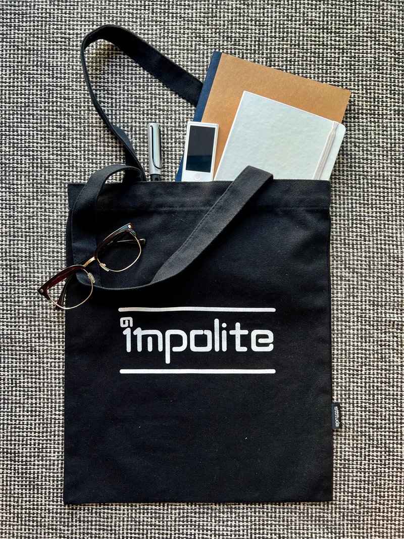 i'm polite/impolite/多用途帆布袋/totebag/托特包/环保袋/手提 - 侧背包/斜挎包 - 棉．麻 黑色