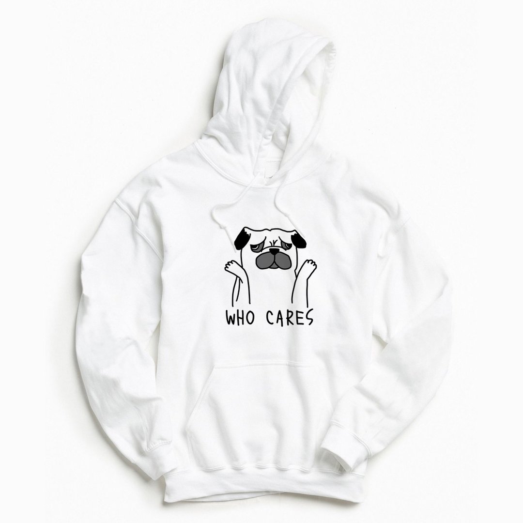 Who Cares Pug 前面图案 帽T 中性版 白色 巴哥 哈巴狗 动物 礼物 - 中性连帽卫衣/T 恤 - 棉 白色