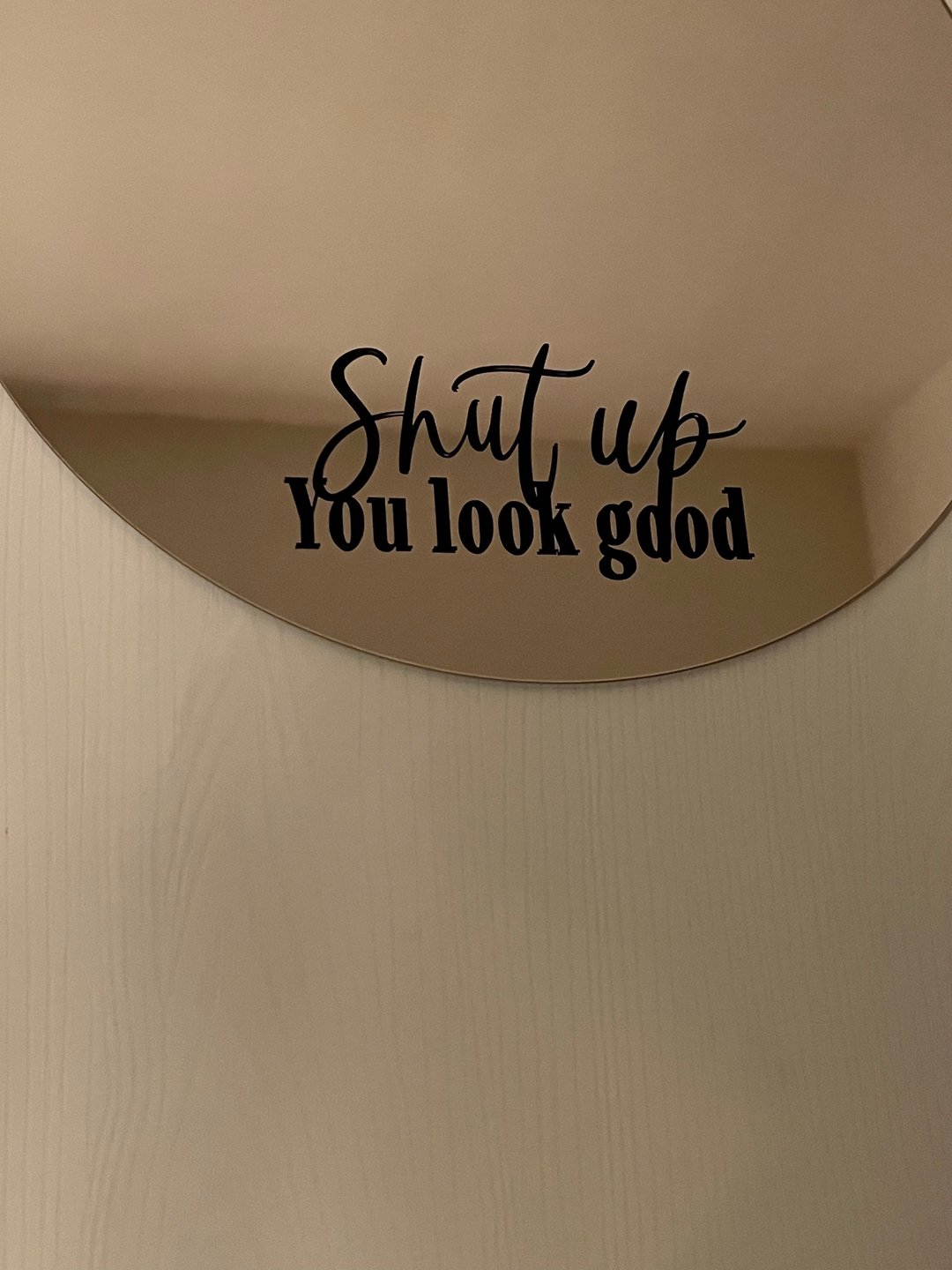 美式手写字镜贴/墙贴 Shut up you look good - 墙贴/壁贴 - 防水材质 