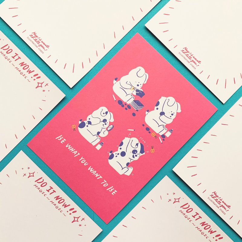 (37) BE WHAT YOU WANT TO BE - 狗 /明信片 - 卡片/明信片 - 纸 多色