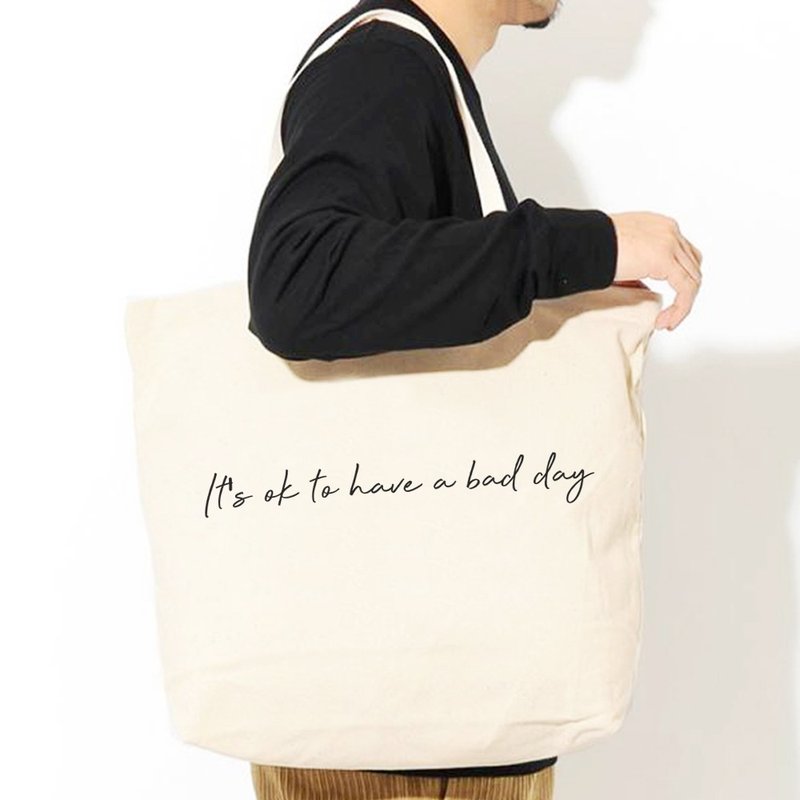 Its ok to have a bad day 帆布环保大购物袋 米白 圣诞交换礼物 - 侧背包/斜挎包 - 其他材质 白色