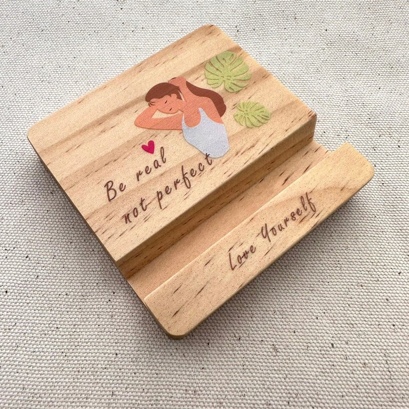 真实爱自己手机座  Be real not perfect - 手机座/防尘塞 - 木头 咖啡色