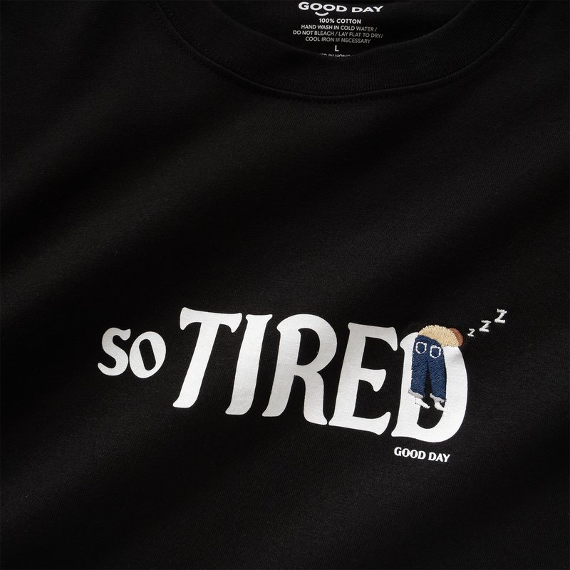 【GOOD DAY】So Tired 图案绣花 Tee - 黑色 (ZT1532) - 男装上衣/T 恤 - 棉．麻 黑色