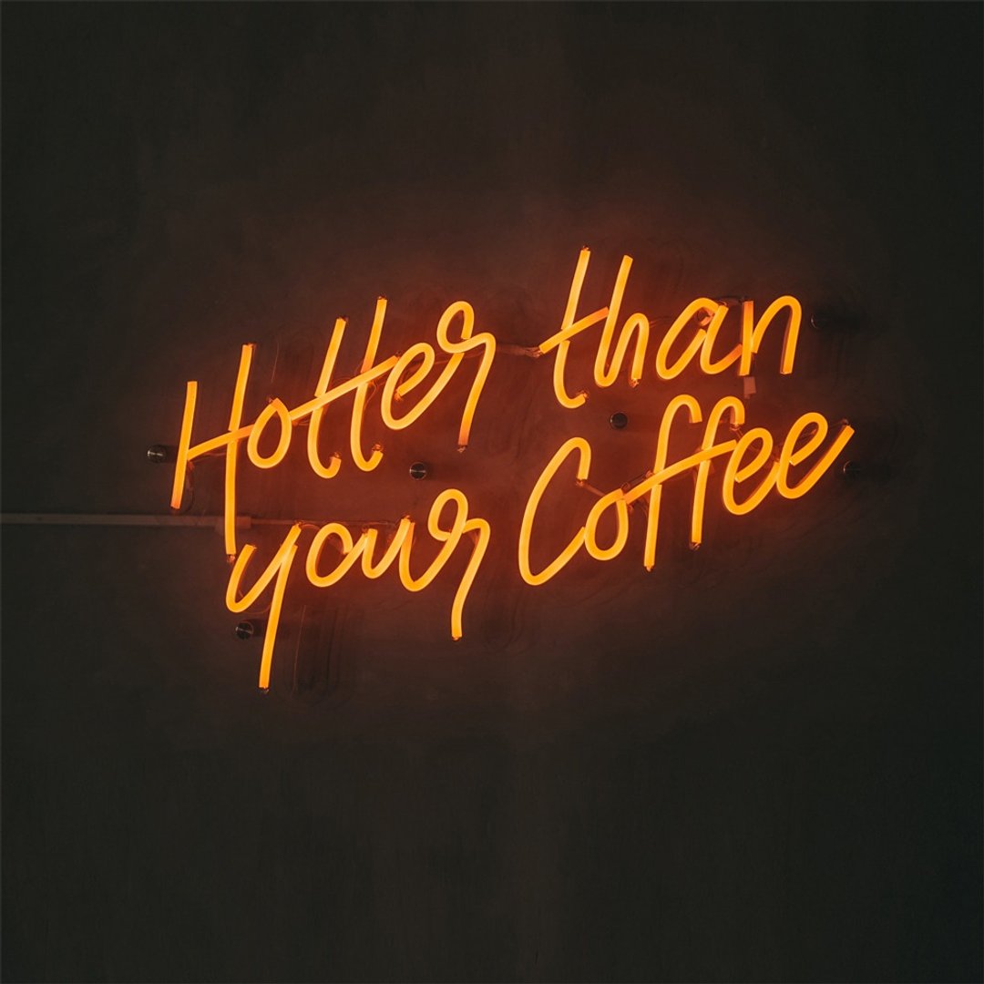 Hotter Than Your Coffee霓虹灯LED咖啡厅卧室装潢灯 - 灯具/灯饰 - 压克力 透明