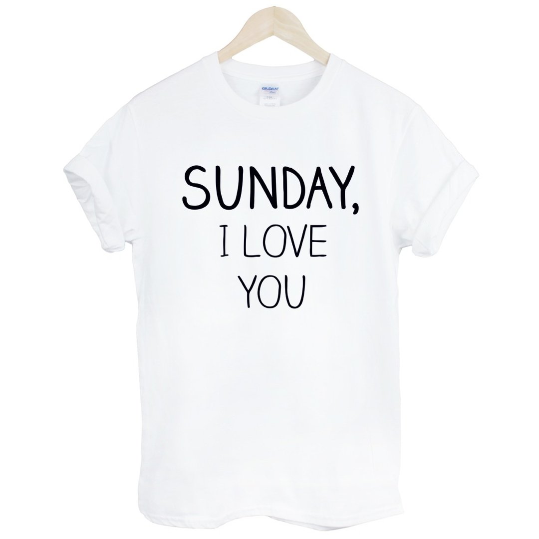 SUNDAY, I LOVE YOU短袖T恤-2色 星期天,我爱你 文青 艺术 设计 时髦 文字 时尚 - 男装上衣/T 恤 - 其他材质 多色