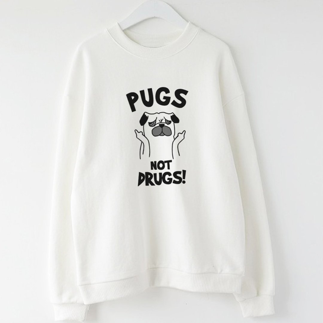 NOT DRUGS PUG 男女大学T 刷毛 中性版 白色 巴哥秋冬狗生活巴 - 女装上衣 - 棉 白色