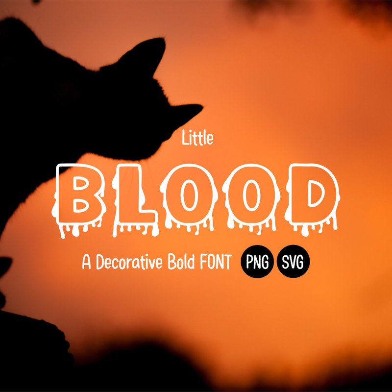 Little Blood SVG PNG Font - 字体设计 - 其他材质 