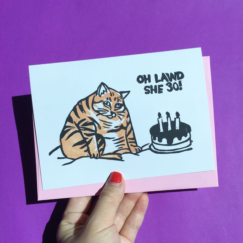 Hand-printed greeting card - Oh Lawd She 30 thirty birthday card - 卡片/明信片 - 纸 
