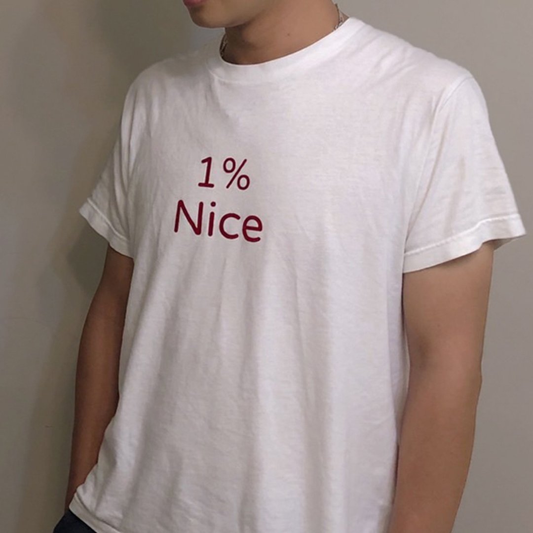 1% NICE 无良 100% 善良 日本重磅Tshirt 可亲子 - 其他 - 棉 多色