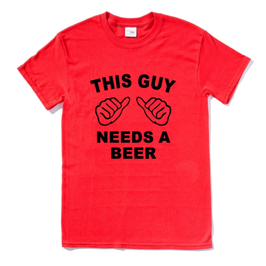 THIS GUY NEEDS BEER 短袖T恤 红色 这个男的需要啤酒 趣味 party 礼物 设计 文字 - 男装上衣/T 恤 - 棉 红色
