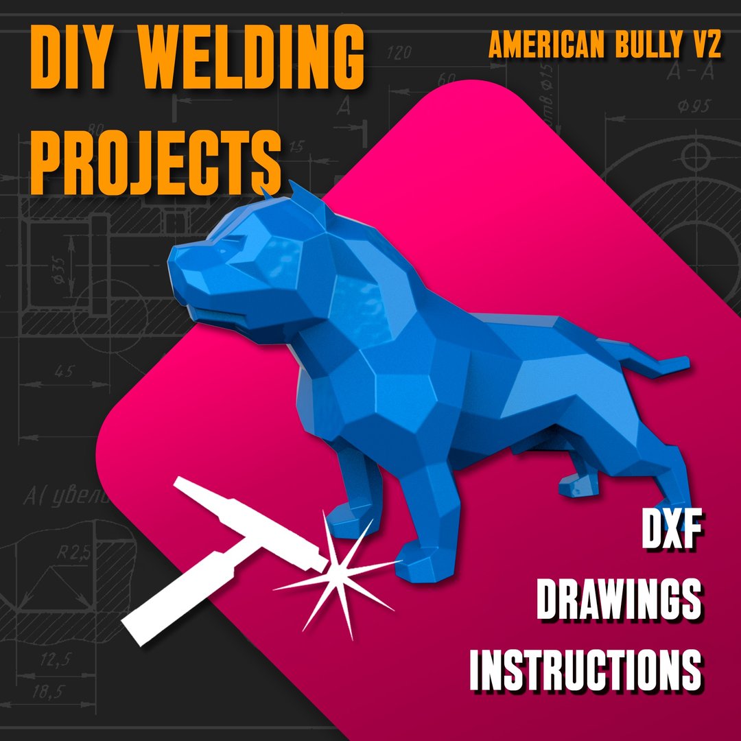 焊接项目计划图 American Bully (v2)（DXF、PDF） - 图文模板设计 - 其他材质 