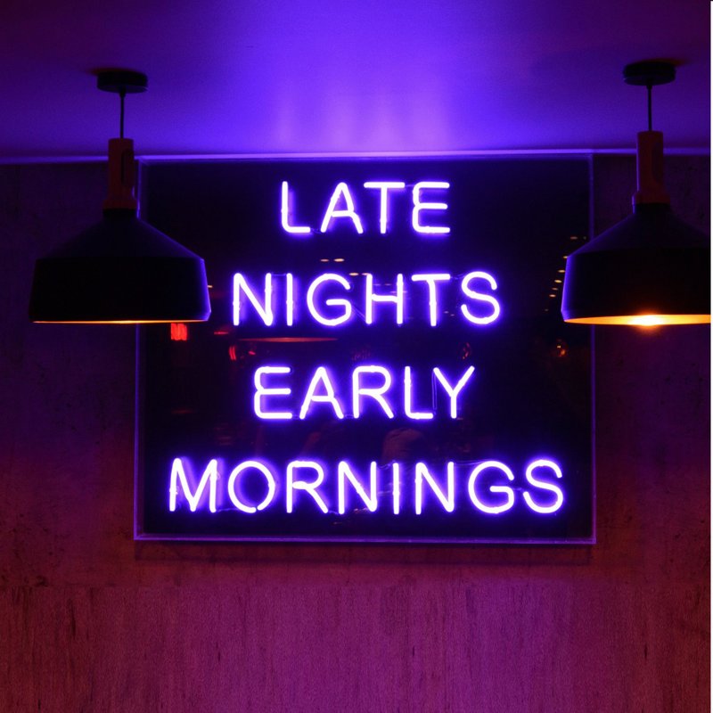LATE NIGHTS EARLY MORNINGS霓虹灯LED发光字Neon Sign - 灯具/灯饰 - 压克力 透明
