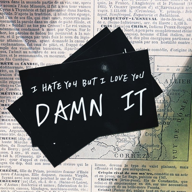 I hate u but i love u , Damn it! 微靠背手写款贴纸 - 贴纸 - 纸 黑色