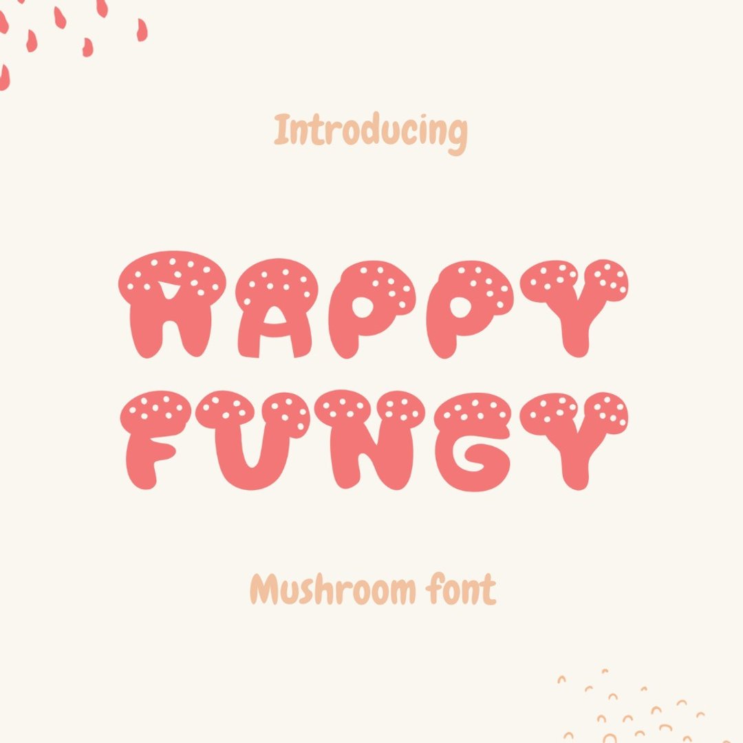 英文书写字体：Happy Fungy Font - 字体设计 - 其他材质 