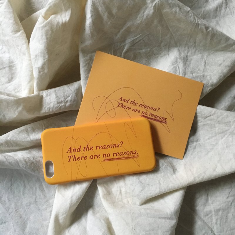 There are no reasons/硬壳/文字手机壳iphone,HTC,Samsung,Sony,Zenfone,Oppo,小米 - 手机壳/手机套 - 塑料 黄色