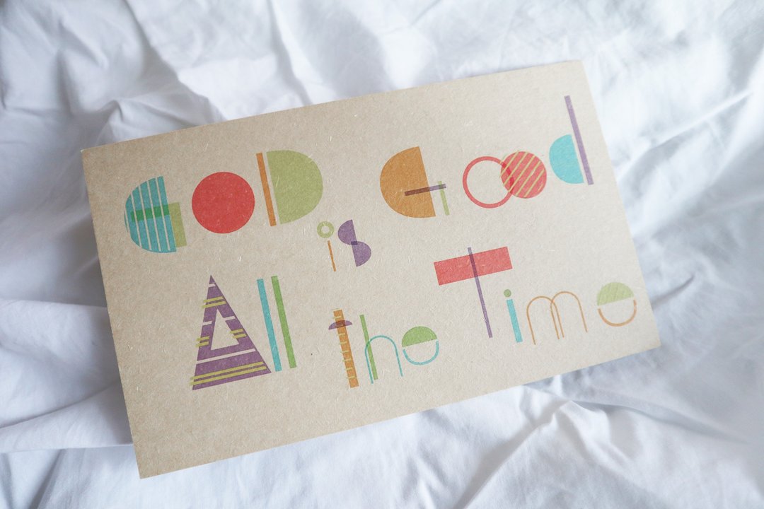 God is Good All the Time 神真美好 · 明信片 - 卡片/明信片 - 纸 咖啡色