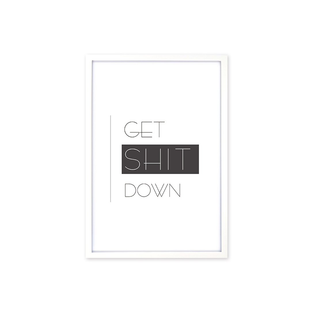 北欧风装饰画相框 Get Shit Down 经典款 白色框 63x43cm 室设 - 画框/相框 - 木头 白色