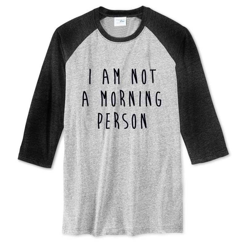 I AM NOT A MORNING PERSON 中性七分袖T恤 灰黑色 我不是一个早起的人 文青 艺术 设计 时髦 文字 时尚 - 男装上衣/T 恤 - 棉．麻 灰色