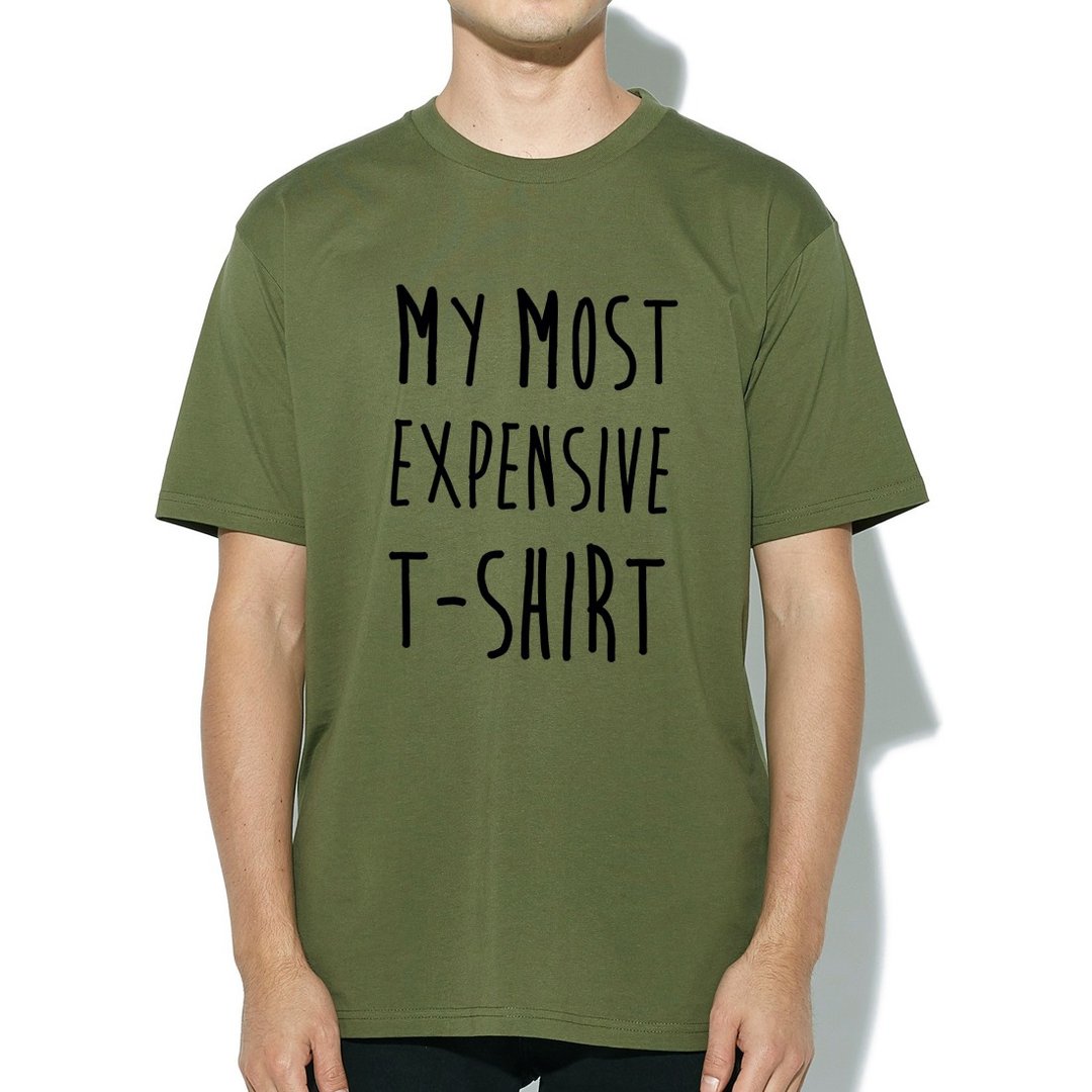 MY MOST EXPENSIVE T-SHIRT 短袖T恤 军绿色 我最贵的T恤 文字 - 男装上衣/T 恤 - 棉 绿色