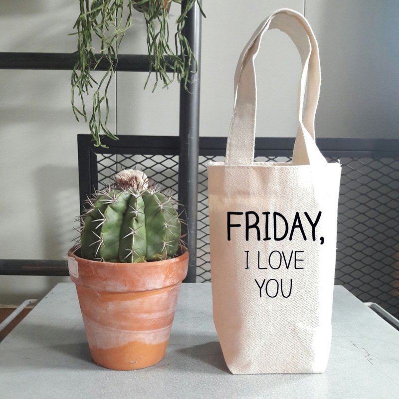 FRIDAY, I LOVE YOU 随行杯手机钱包饮料提袋帆布 星期五,我爱你 - 随行杯提袋/水壶袋 - 棉．麻 白色