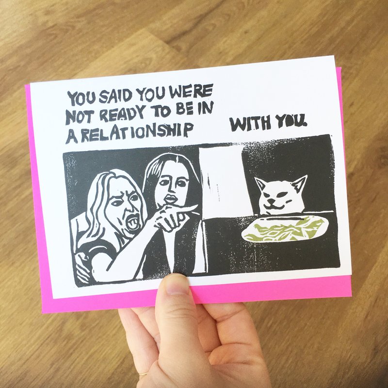 Hand-printed card - Woman VS cat meme relationship - 卡片/明信片 - 纸 