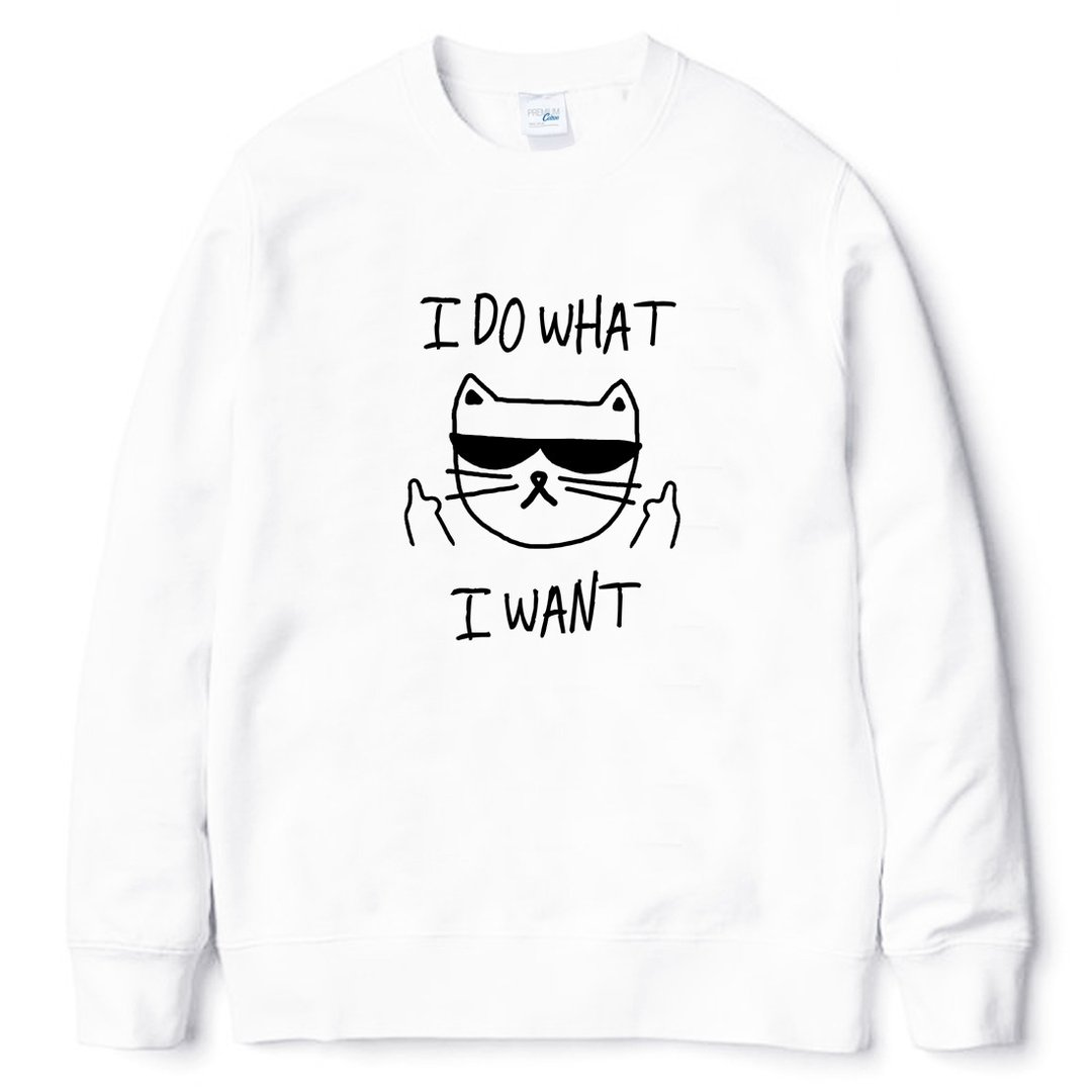 I WANT CAT 任性猫 大学T 刷毛 中性版 白色 动物 礼物 圣诞 情人 - 男装上衣/T 恤 - 棉 白色
