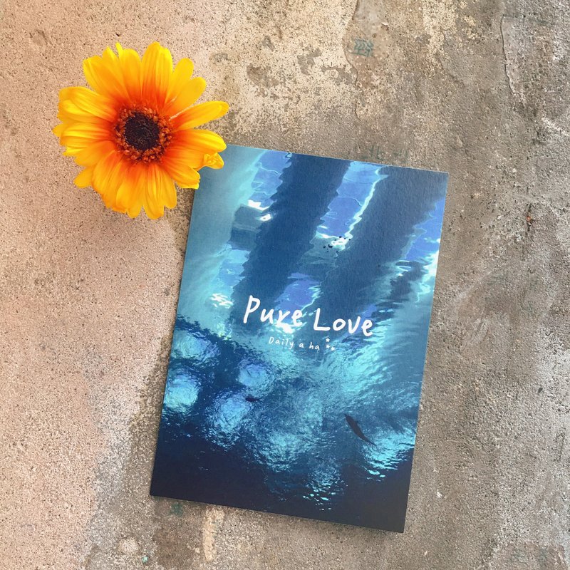 Daily a HA 明信片 -PURE LOVE - 日常美景 / 短暂一瞥的好时光 - 卡片/明信片 - 纸 
