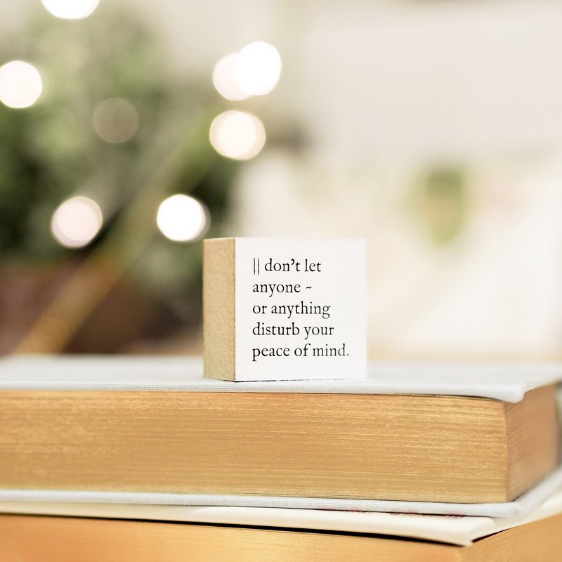 Peace of Mind - Journal Quote Stamp 印章/印台 - 印章/印台 - 木头 