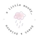 a little moody_ Scent & Science