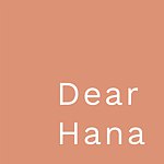 Dear Hana